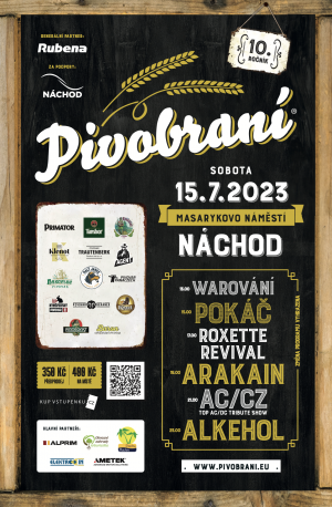 Na 10. ročníku Pivobraní vystoupí Pokáč, Arakain i Alkehol 1