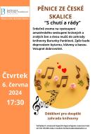 S CHUTÍ A RÁDY: PĚNICE ZE ČESKÉ SKALICE 1